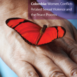 Colombia: Women, conflict-related sexual violence and the peace process