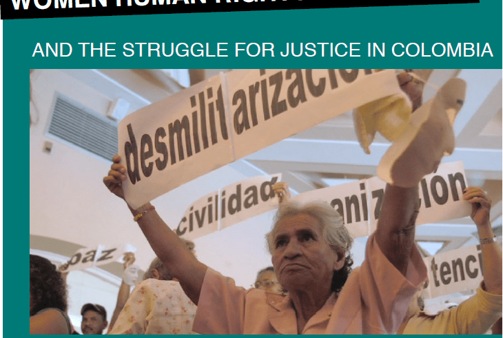 Women Human Rights Defenders and the Struggle for Justice in Colombia