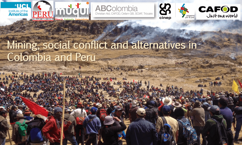 Mining, Social Conflict and Alternatives in Colombia and Peru