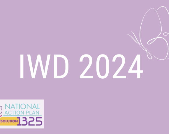 International Women’s Day 2024: update on the implementation of UNSCR 1325 and the NAP